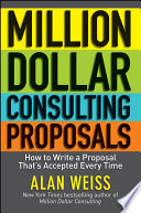 Million Dollar Consulting Proposals Book