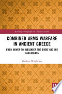 Combined Arms Warfare in Ancient Greece