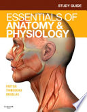 Study Guide for Essentials of Anatomy   Physiology Book