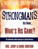 Strongman's His Name...What's His Game?