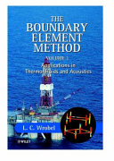 The Boundary Element Method, Volume 1