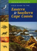 Field Guide to the Eastern & Southern Cape Coasts