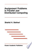 Assignment Problems in Parallel and Distributed Computing Book