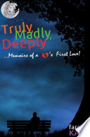 Truly  Madly  Deeply 