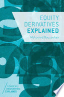 Equity Derivatives Explained