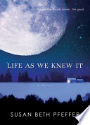 Life as We Knew it PDF Book By Susan Beth Pfeffer