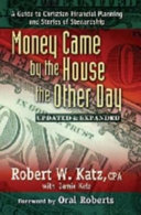 Money Came by the House the Other Day Book