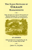 The Early Settlers of Colrain, Massachusetts
