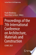 Proceedings of the 7th International Conference on Architecture  Materials and Construction
