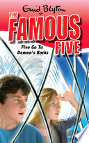 Famous Five  Five Go To Demon s Rocks