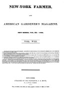 The New York Farmer and American Gardener's Magazine