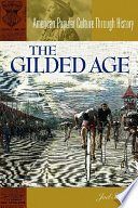 The Gilded Age PDF Book By Joel Shrock
