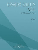 Azul: Cello, Obbligato Group, Orchestra Archive Edition