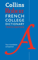 Collins Robert French College Dictionary, 10th Edition
