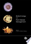 Biotechnology and Plant Disease Management Book