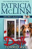 Death on Torrid Avenue  Secret Sleuth cozy mystery series  Book 2 