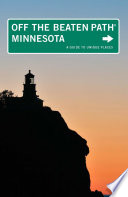 Minnesota Off the Beaten Path   Book