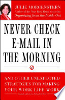 Never Check E Mail In the Morning Book