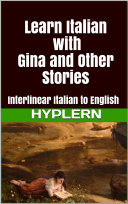 Learn Italian with Gina and Other Stories