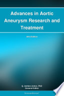 Advances in Aortic Aneurysm Research and Treatment: 2012 Edition