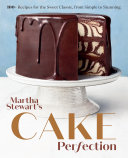 Martha Stewart s Cake Perfection