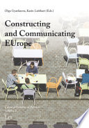 Constructing and Communicating Europe Book