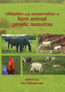 Utilisation and conservation of farm animal genetic resources