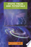 Static Fields and Potentials Book