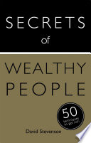 Secrets of Wealthy People  50 Techniques to Get Rich Book