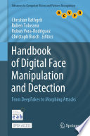 Handbook of Digital Face Manipulation and Detection Book