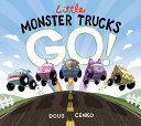 Little Monster Trucks Go  Book PDF