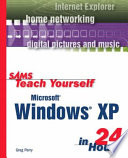Sams Teach Yourself Microsoft Windows XP in 24 Hours