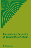 Environmental Adaptation of Tropical Pasture Plants
