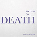 Writers on... Death Pdf/ePub eBook