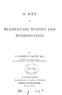 A key to Elementary statics and Hydrostatics