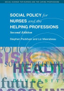 Social Policy For Nurses And The Helping Professions
