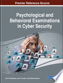 Psychological and Behavioral Examinations in Cyber Security Book