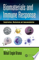 Biomaterials and Immune Response Book