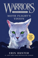 Warriors Super Edition: Moth Flight's Vision [Pdf/ePub] eBook