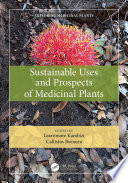 Sustainable Uses and Prospects of Medicinal Plants Book