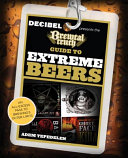 The Brewtal Truth Guide to Extreme Beers