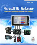 Microsoft .NET Gadgeteer : Electronics Projects for Hobbyists and Inventors