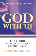 God with Us—Fifty True Stories of God's Faithfulness