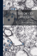 The Theory of the Gene Book