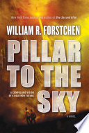 Pillar to the Sky PDF Book By William R. Forstchen