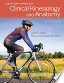 Laboratory Manual For Clinical Kinesiology and Anatomy