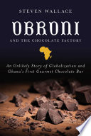 Obroni and the Chocolate Factory Book