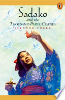Sadako and the Thousand Paper Cranes Eleanor Coerr Cover