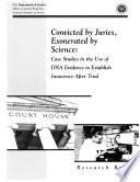 Convicted by Juries  Exonerated by Science Book