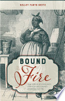 Bound to the Fire Book